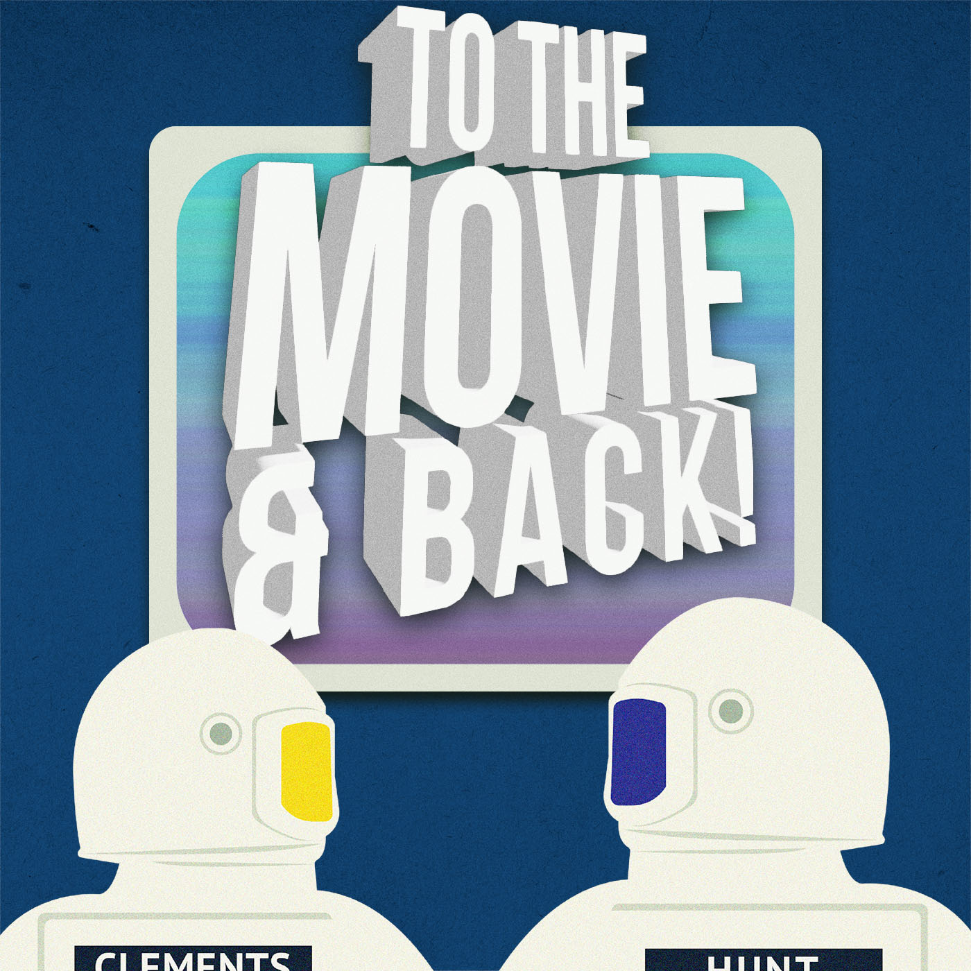 To The Movie & Back